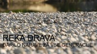 Reka Drava: darilo narave za vse generacije