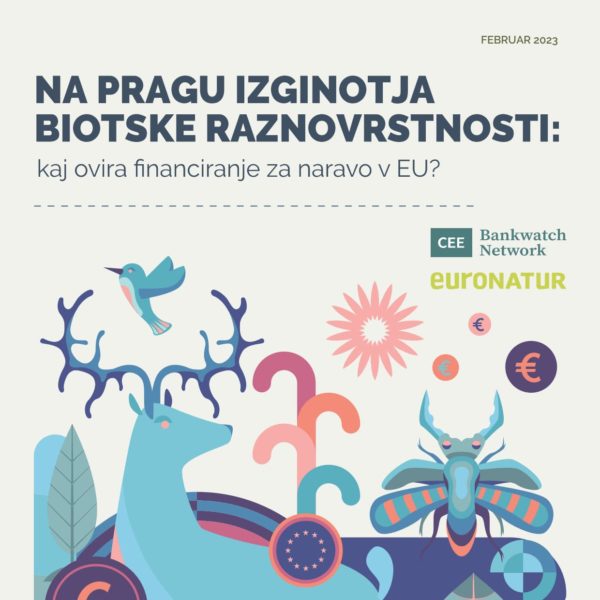 Na pragu izginotja biotske raznovrstnosti: kaj ovira financiranje za naravo v EU?